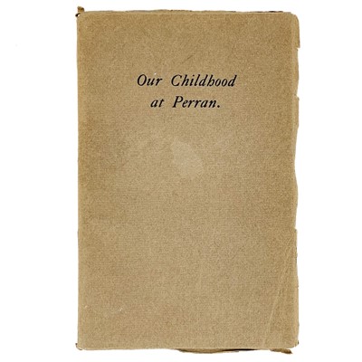 Lot 753 - Ellen Crewdson. 'Our Childhood at Perran and Postscript to Mother’s Diary by F. Mary Broadrick'.