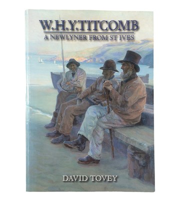 Lot 442 - W. H.Y. Titcomb: A Newlyner from St Ives