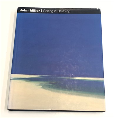 Lot 687 - John Miller 'Seeing Is Believing' book.