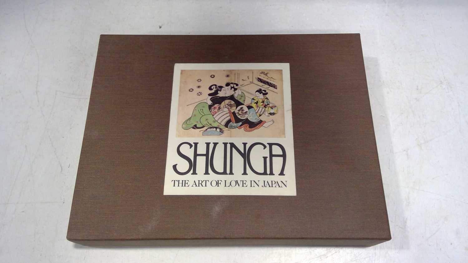 Lot 69 - Shunga, The Art of Love in Japan.