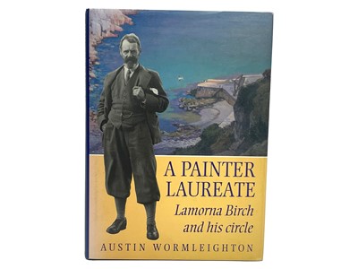 Lot 526 - A Painter Laureate; Lamorna Birch and his circle