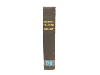 Lot 59 - (Agriculture and Dublin printing) Martin Doyle [William Hickey]