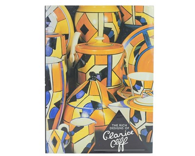 Lot 698 - [Signed] The Rich Designs of Clarice Cliff.