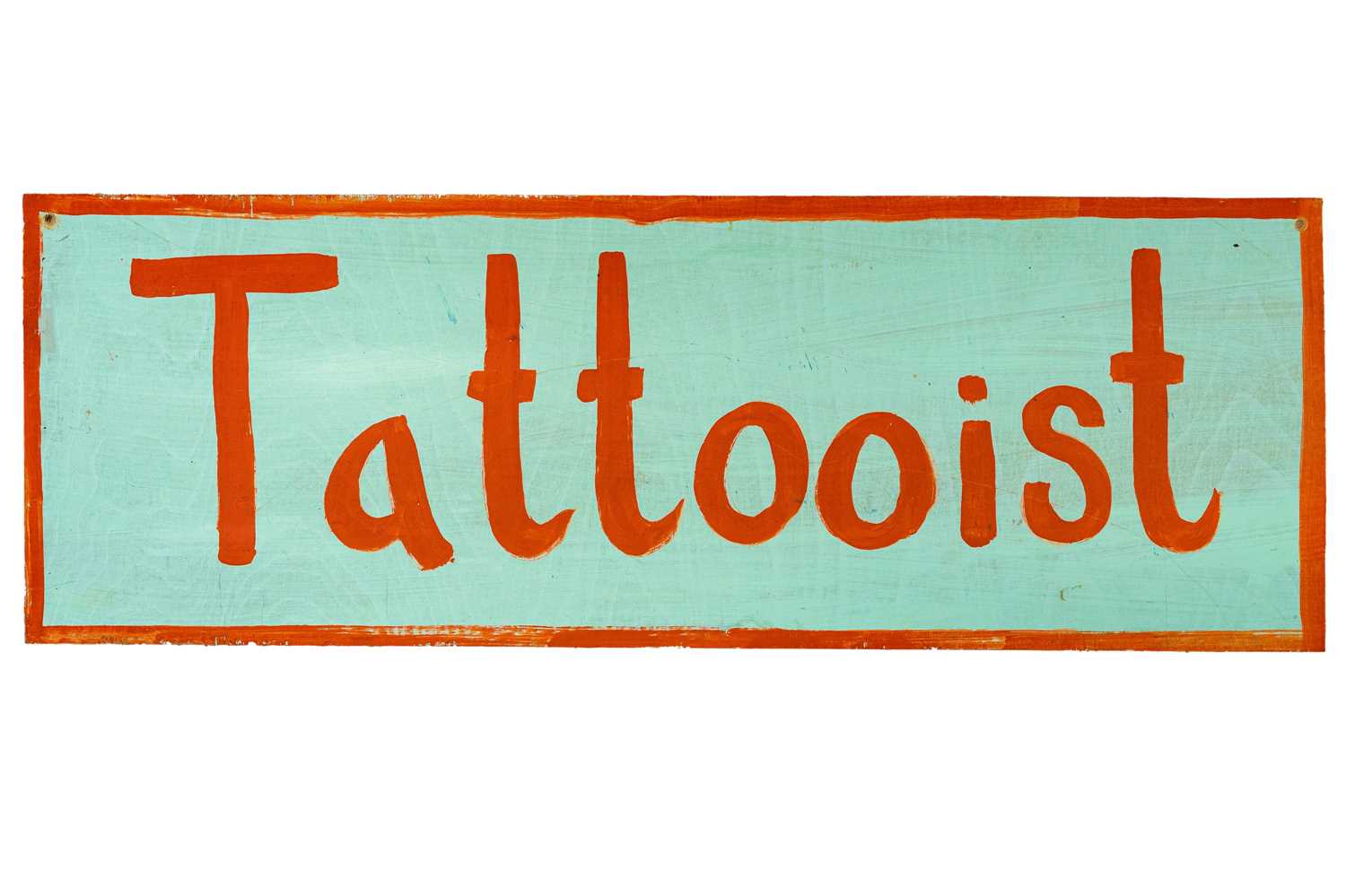 Lot 79 - A hand painted advertising sign, 'Tattooist'.