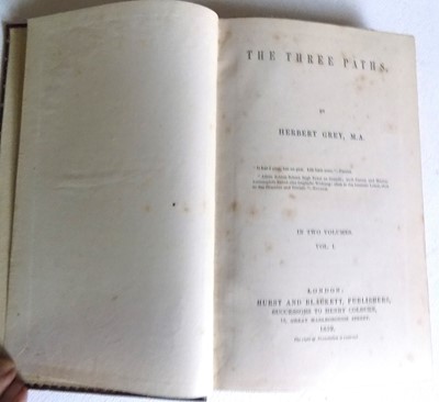 Lot 1375 - HERBERT GREY. "The Three Paths." 2 Vols comp,...