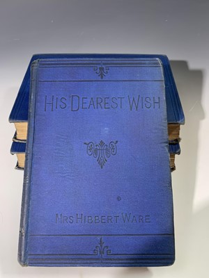 Lot 1387 - MRS HIBBERT WARE. "His Dearest Wish. A Novel."...