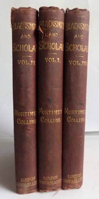 Lot 1394 - MORTIMER COLLINS. "Blacksmith and Scholar and...