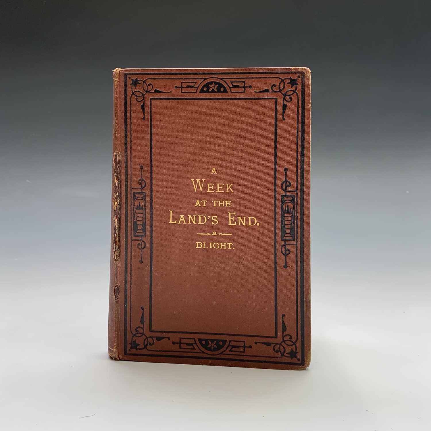 Lot 1365 - J. T. BLIGHT. 'A Week in the Lands End'. First...