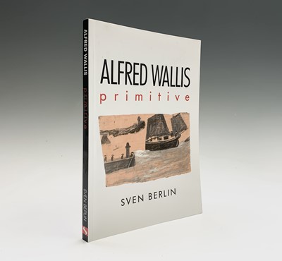 Lot 1343 - 'Alfred Wallis - Primitive' the book by Sven...