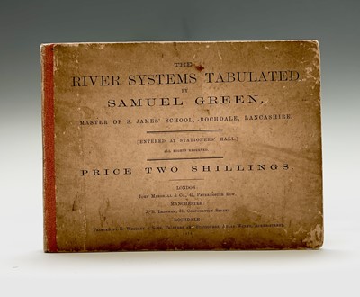 Lot 1340 - SAMUEL GREEN. 'The River Systems Tabulated'. A...