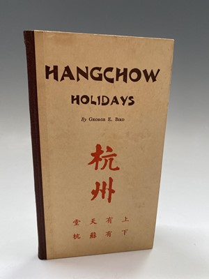 Lot 420 - GEORGE E. BIRD. 'Hangchow Holidays.' Half...