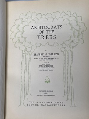 Lot 489 - ERNEST H. WILSON. 'Aristocrats of the Garden.'...