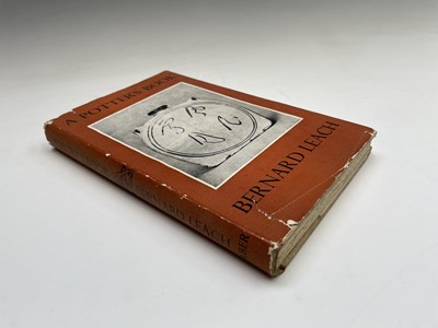 Lot 50 - BERNARD LEACH. 'A Potter's Book.' Orig cl, dj...