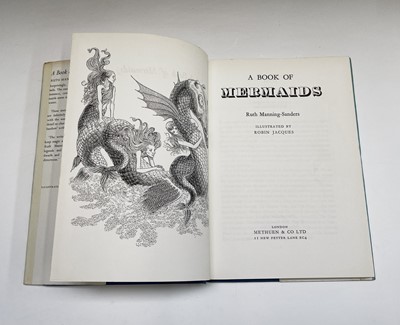 Lot 72 - RUTH MANNING-SANDERS. 'A Book of Mermaids.'...