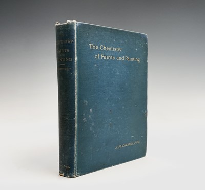 Lot 136 - A H CHURCHER , FRS. The Chemistry of Paints...