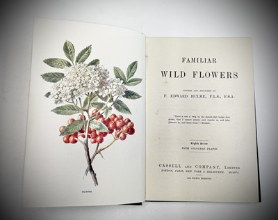 Lot 623 - F. EDWARD HULME. 'Familiar Wild Flowers.'...