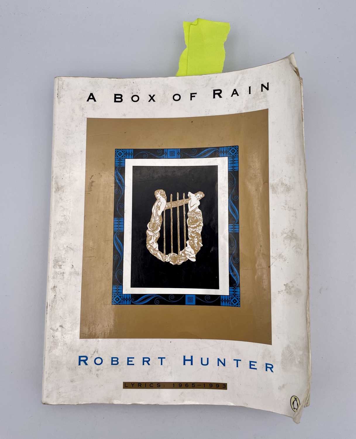 Lot 268 - ROBERT HUNTER 'A Box of Rain Lyrics: 1965-1993'...