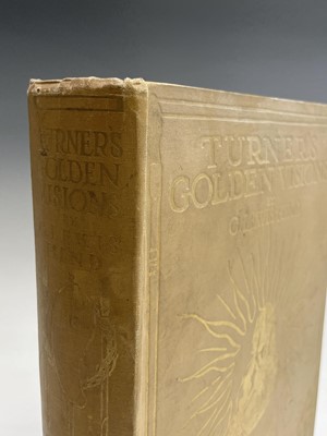 Lot 172 - C. LEWIS HIND. ' 'Turner's Golden Visions,'...