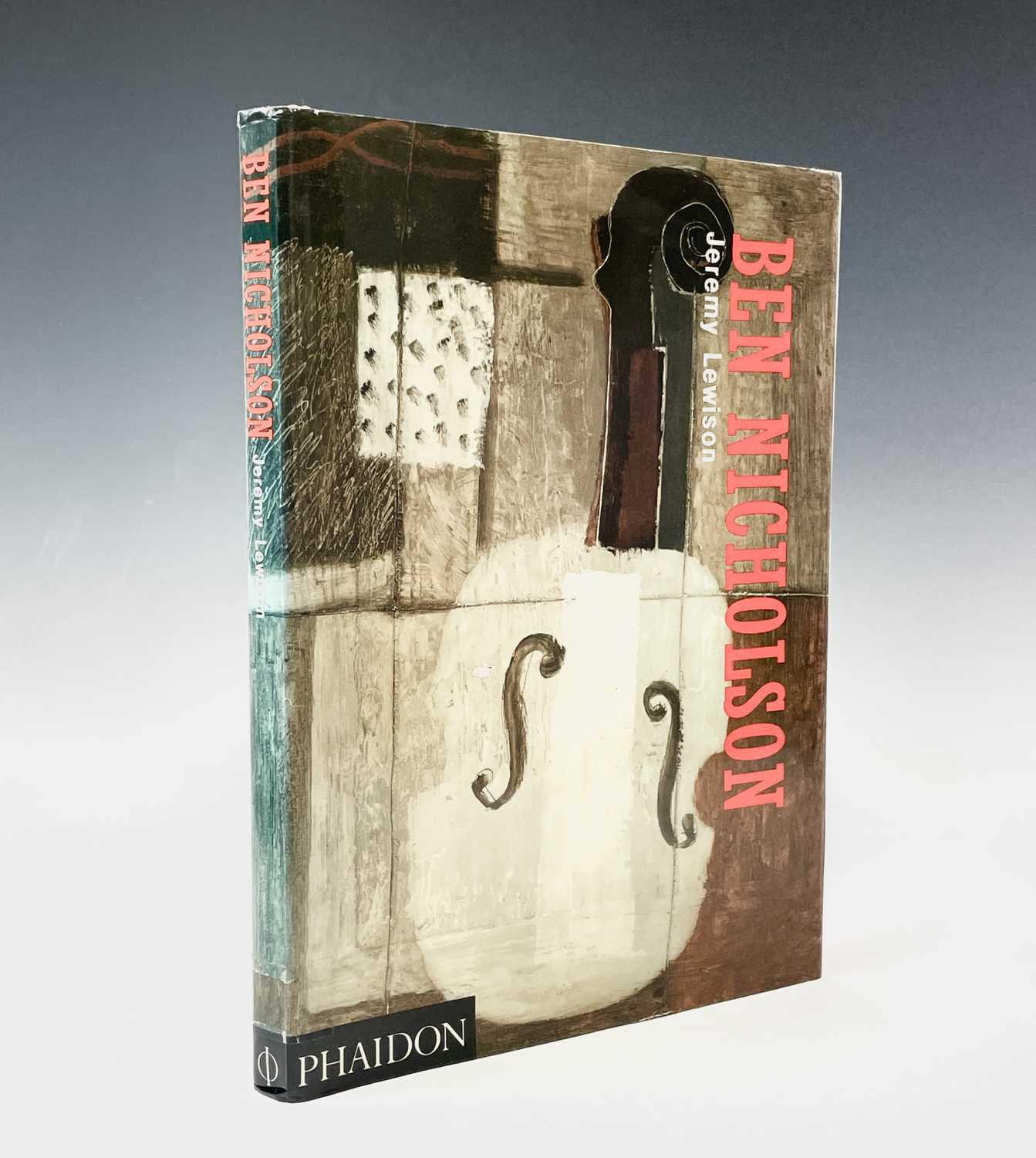 Lot 819 - Jeremy LEWISON, 'Ben Nicholson'. Phaidon