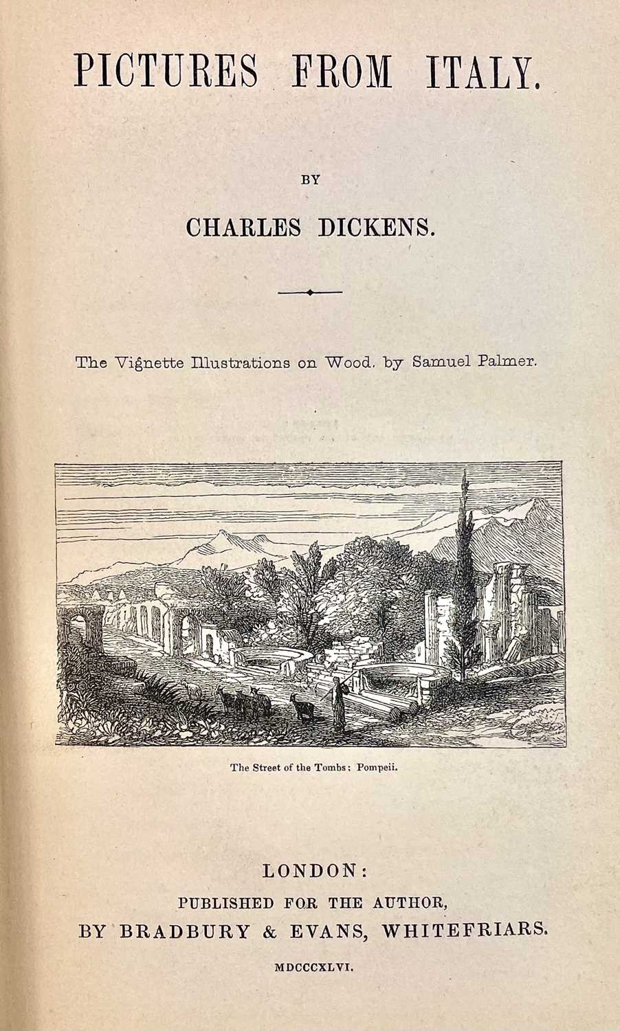 Lot 175 CHARLES DICKENS Pictures From Italy Lot 175 CHARLES DICKENS Pictures From Italy