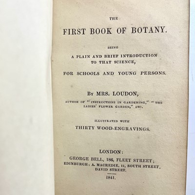 Lot 55 - Mrs LOUDON. 'The First Book of Botany,' 12mo,...