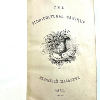Lot 44 - JOSEPH HARRISON. 'The Floricultural Cabinet,'...