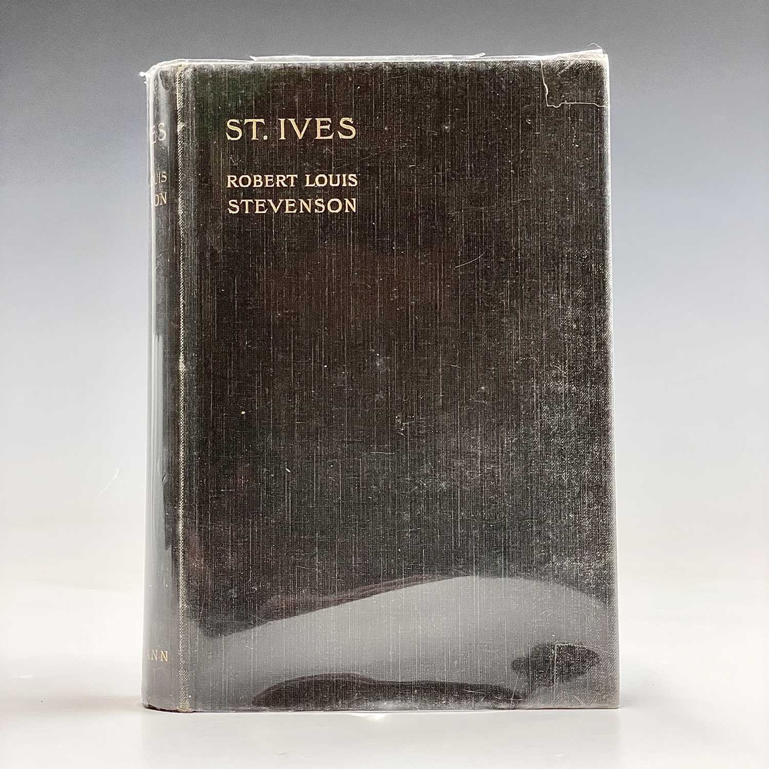 Lot 354 - ST IVES BEING THE ADVENTURES OF A FRENCH...