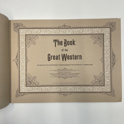Lot 376 - THE BOOK OF THE GREAT WESTERN Edited by George...