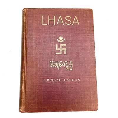 Lot 279 - PERCEVAL LANDON. 'Lhasa: An Account of the...