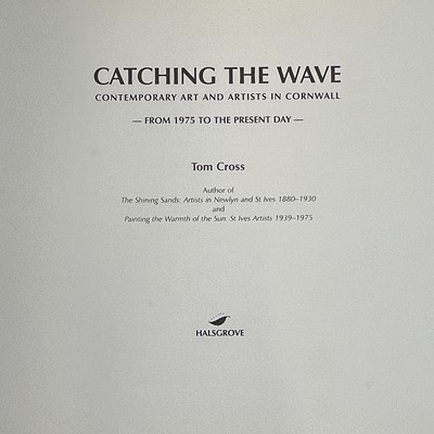 Lot 732 - 'Catching The Wave. Contemporary Art and...