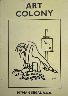 Lot 752 - 'Art Colony'. Hyman Segal R.B.A. Paperback....