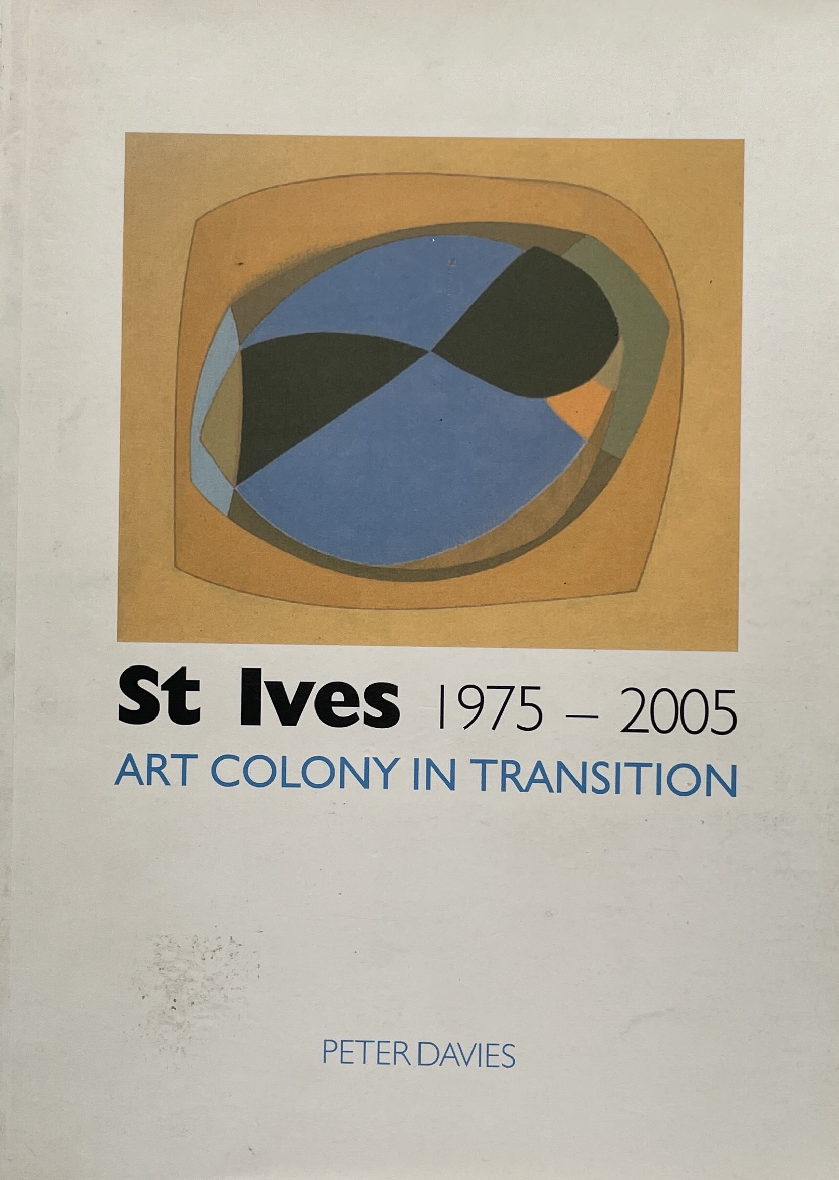 Lot 730 - Three books. 'St Ives Artists: A Companion'.