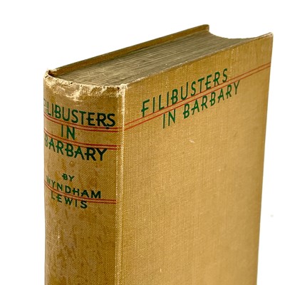 Lot 1191 - PERCY WYNDHAM LEWIS. 'Filibusters in Barbary...