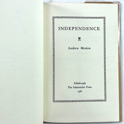 Lot 1181 - ANDREW MOTION. 'Independence,' first edition,...