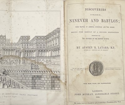 Lot 252 - AUSTEN H. LAYARD. 'Discoveries in the Ruins of...