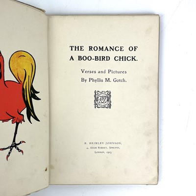 Lot 238 - PHYLLIS MAUREEN GOTCH. 'The Romance of A Boo-Bird Chick'.
