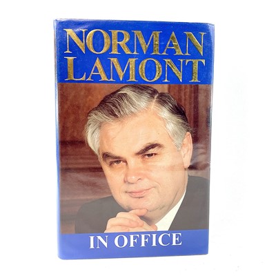 Lot 1211 - NORMAN LAMONT IN OFFICE By Norman Lamont...