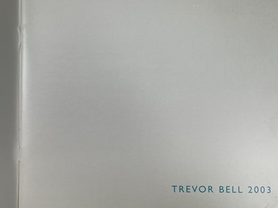 Lot 675 - Three books. 'Trevor Bell: A British Painter...