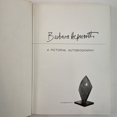 Lot 728 - 'Barbara Hepworth - A Pictorial Autobiography'