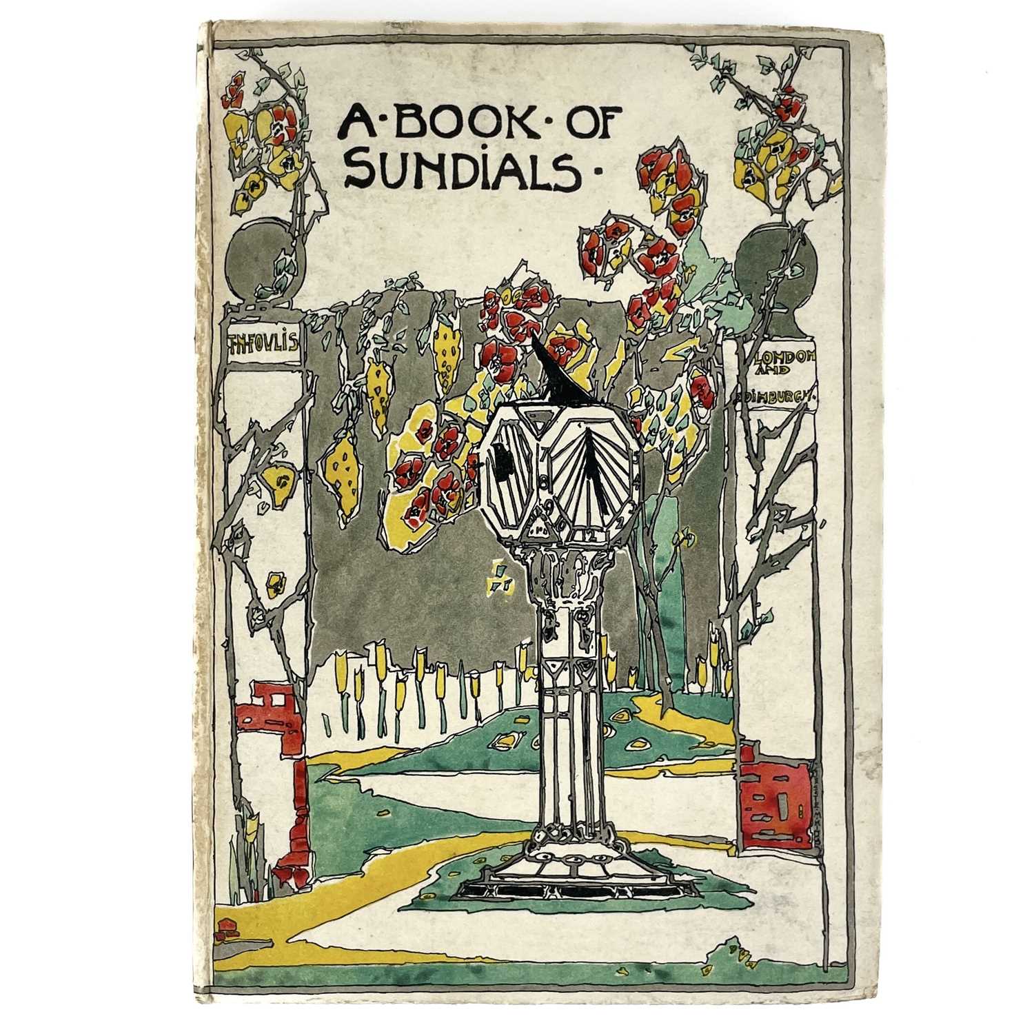 Lot 194 - THE BOOK OF OLD SUNDIALS By Warrington Hogg.