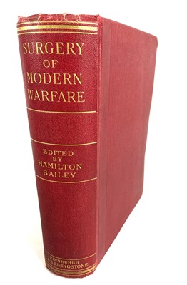 Lot 165 - SURGERY OF MODERN WARFARE By Hamilton Bailey.