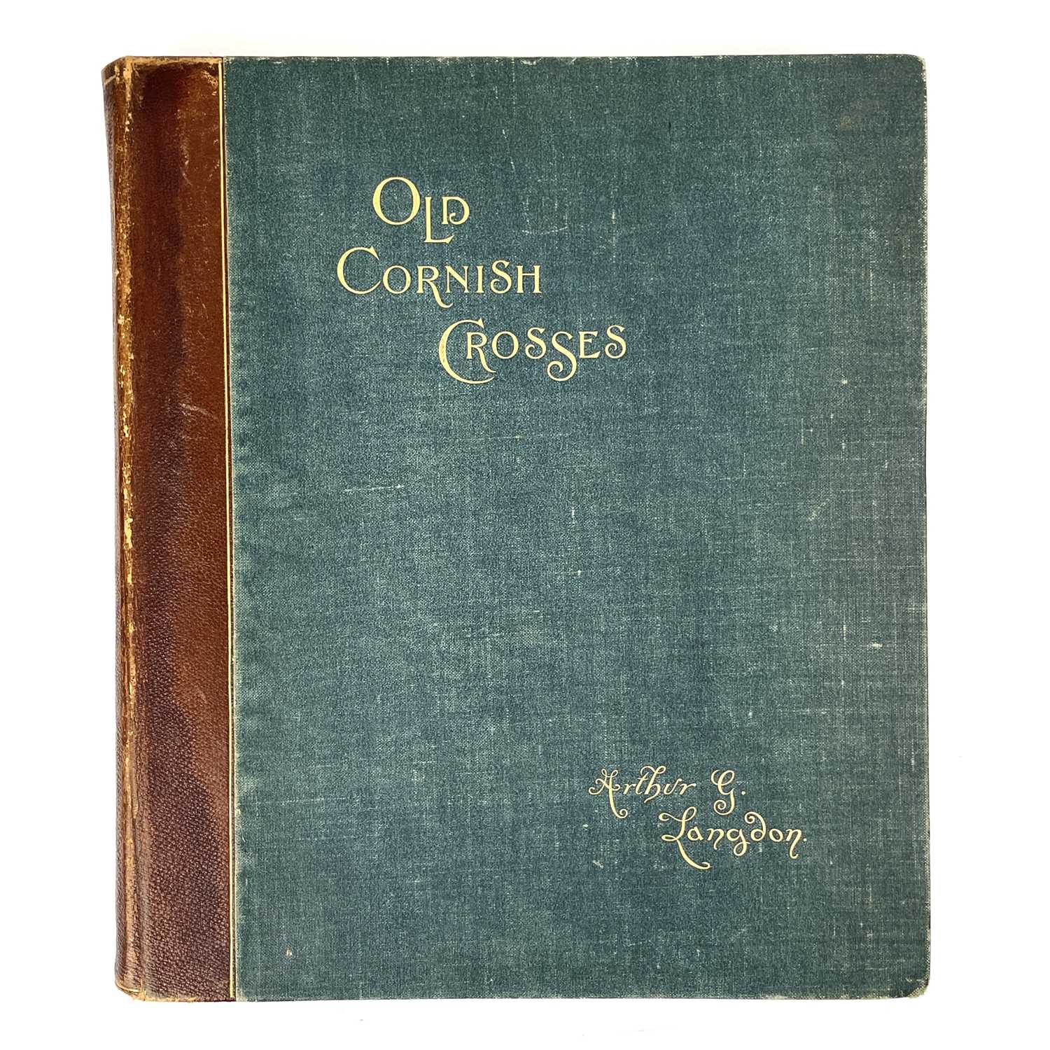 Lot 73 - ARTHUR G. LANGDON. 'Old Cornish Crosses'.