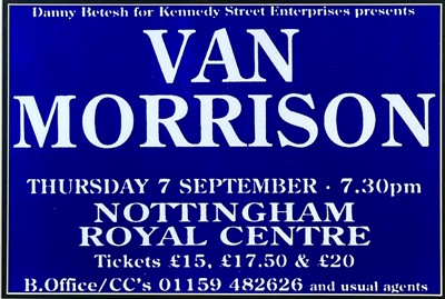 Lot 180 - VAN MORRISON. A framed concert poster for the Royale Centre, Nottingham.