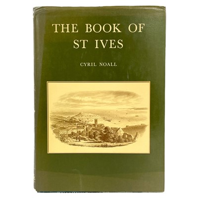 Lot 52 - CYRIL NOALL. 'The Book of St Ives,'