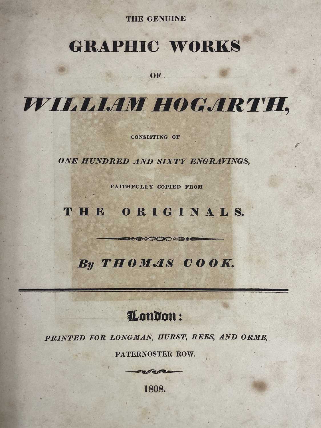 Lot 329 - THOMAS COOK. 'The Genuine Graphic Works of William Hogarth,'