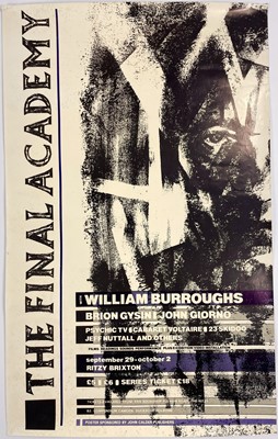 Lot 306 - Advertising Poster. The Final Academy with William Burroughs, Psychic TV, Cabaret Voltaire and more.