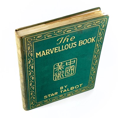 Lot 83 - The Marvellous Book, By Star Talbot, gilt decorated silk, printed Shanghai 1930.