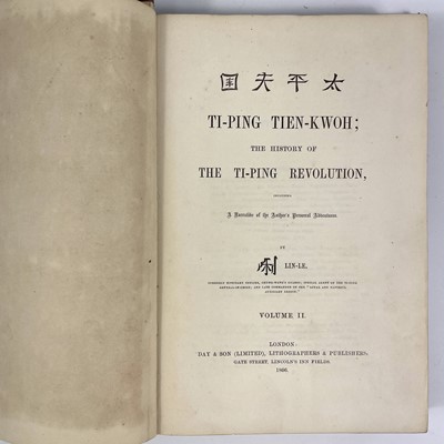 Lot 21 - LIN-LE (Augustus F. Lindley). 'Ti-Ping Tien-Kwhoh; The History of The Ti-Ping Revolution....'