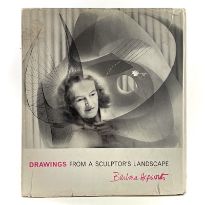 Lot 761 - 'Barbara Hepworth - Drawings From A Sculptor's Landscape'