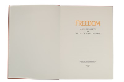 Lot 743 - Freedom: A Celebration by Artists & Illustrators